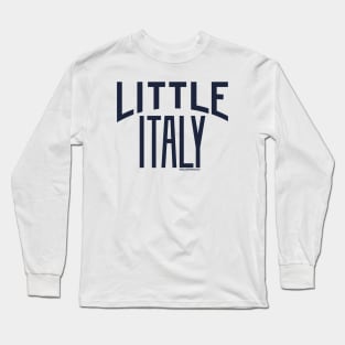 Imagine Little Italy Long Sleeve T-Shirt